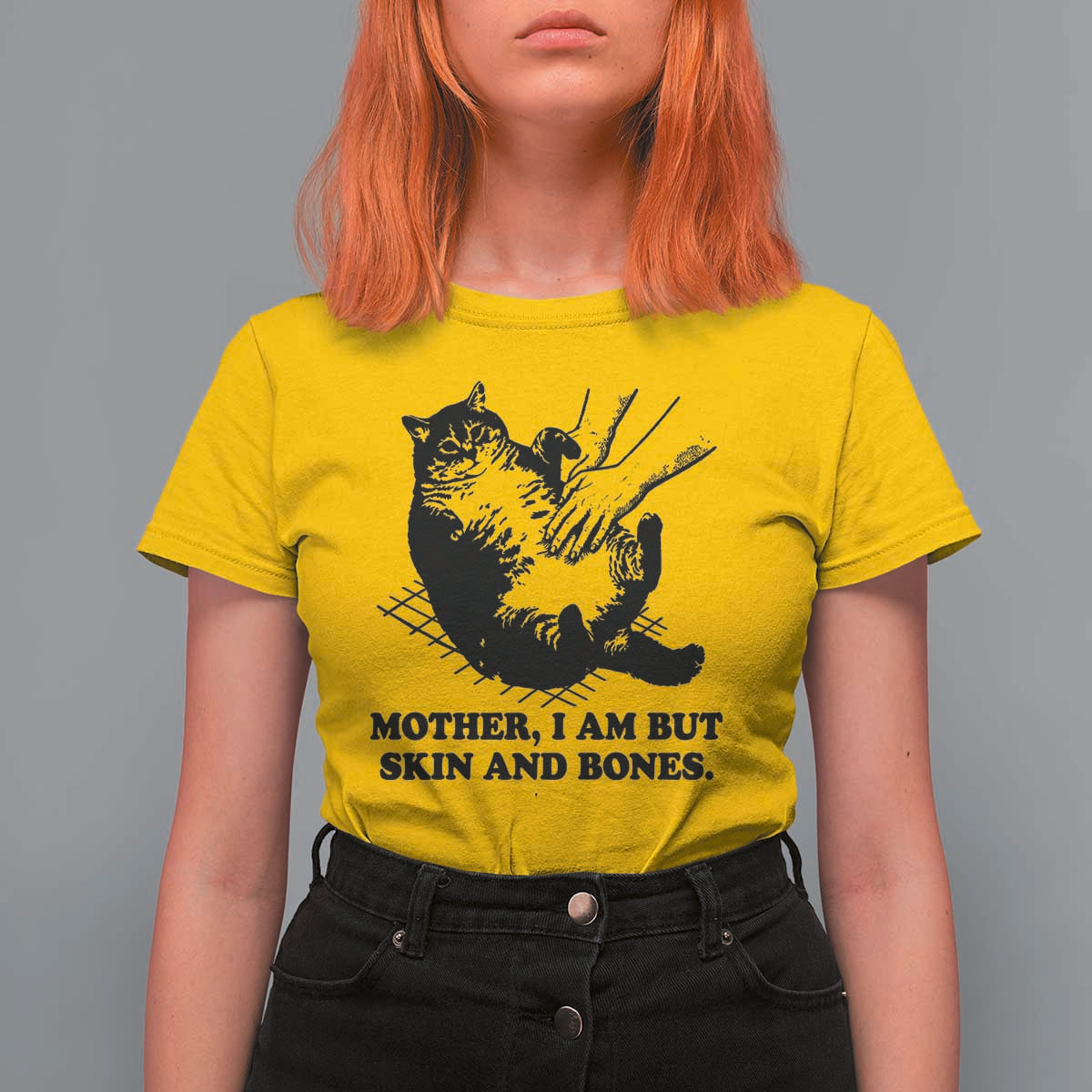 Funny Cat Mom Cat Lover T Shirt For Women Mother I Am But Skin and Bones