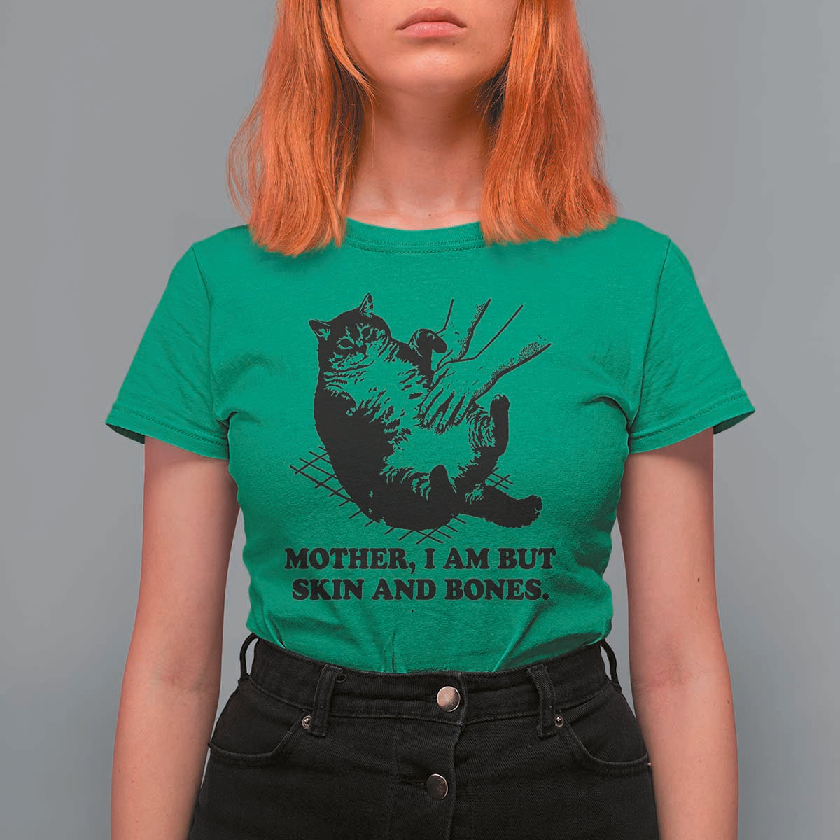 Funny Cat Mom Cat Lover T Shirt For Women Mother I Am But Skin and Bones