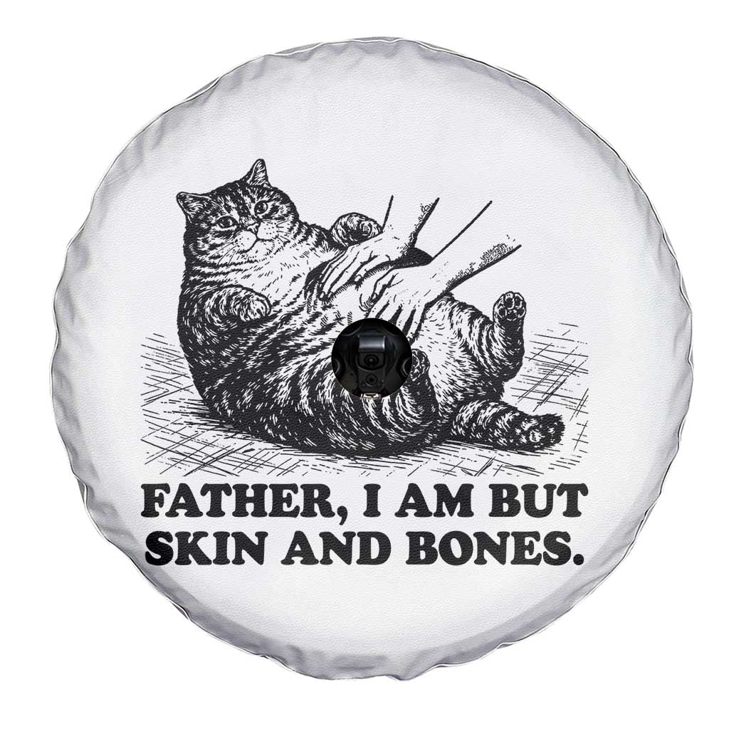 Funny Cat Dad Cat Lover Spare Tire Cover Father I Am But Skin and Bones