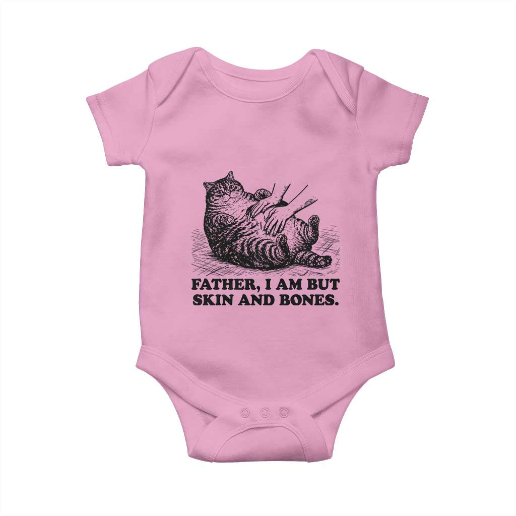 Funny Cat Dad Cat Lover Baby Onesie Father I Am But Skin and Bones
