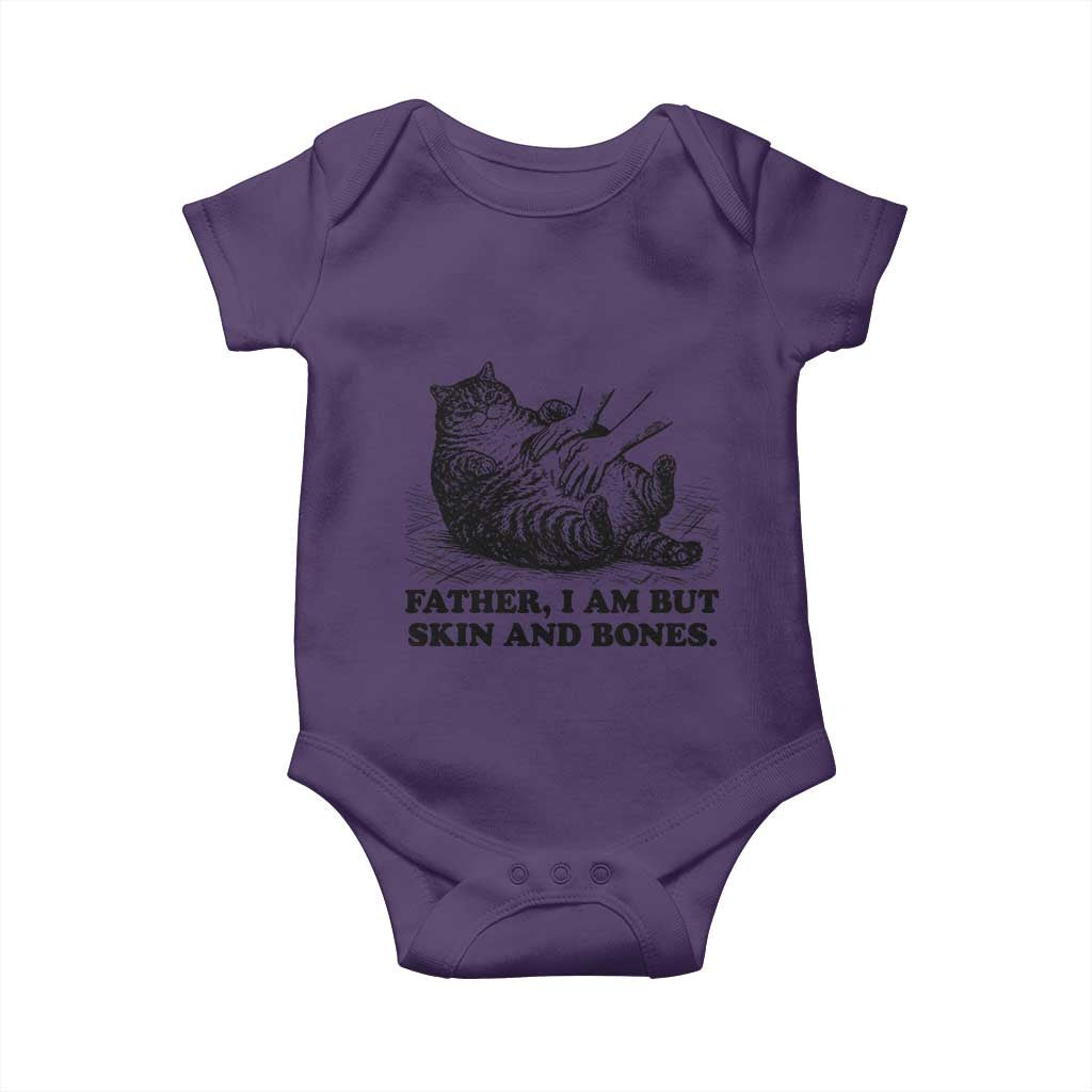 Funny Cat Dad Cat Lover Baby Onesie Father I Am But Skin and Bones