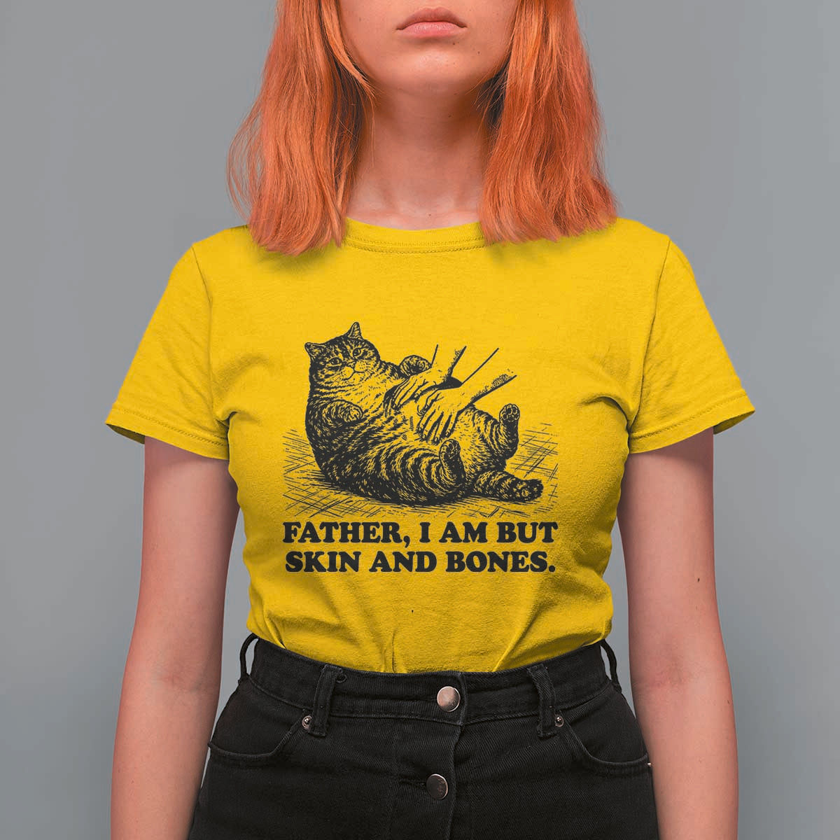 Funny Cat Dad Cat Lover T Shirt For Women Father I Am But Skin and Bones