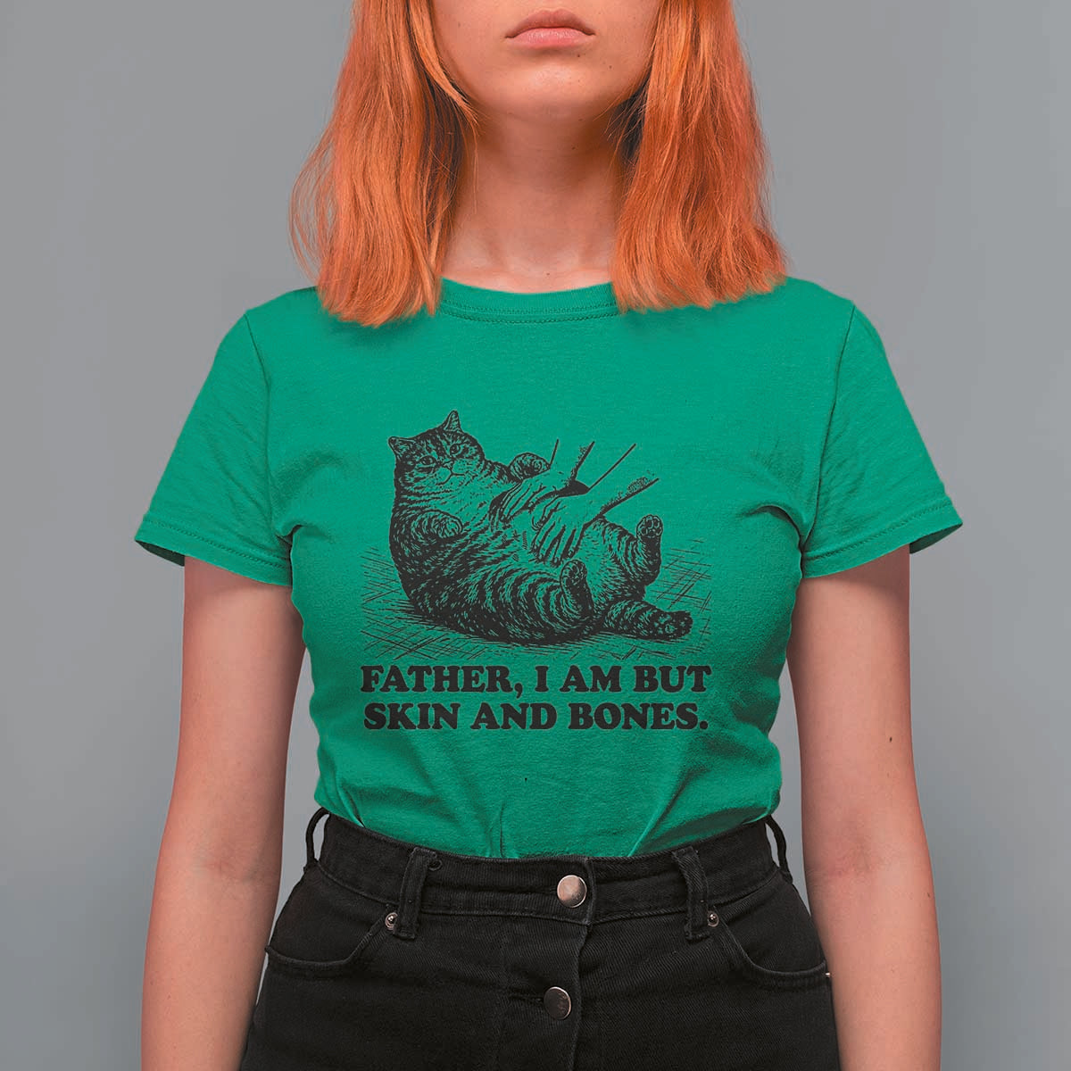 Funny Cat Dad Cat Lover T Shirt For Women Father I Am But Skin and Bones