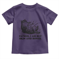 Funny Cat Dad Cat Lover Toddler T Shirt Father I Am But Skin and Bones