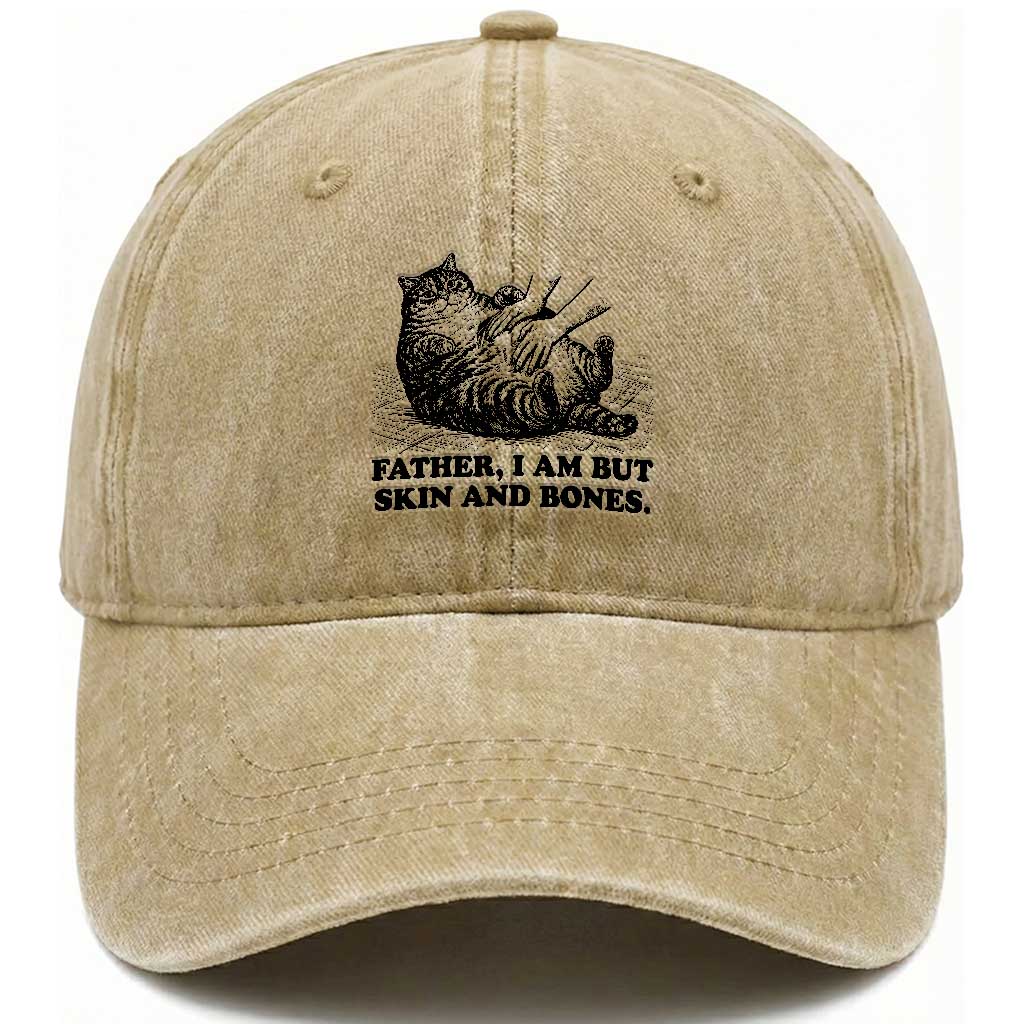 Funny Cat Dad Cat Lover Washed Cotton Baseball Cap Father I Am But Skin and Bones