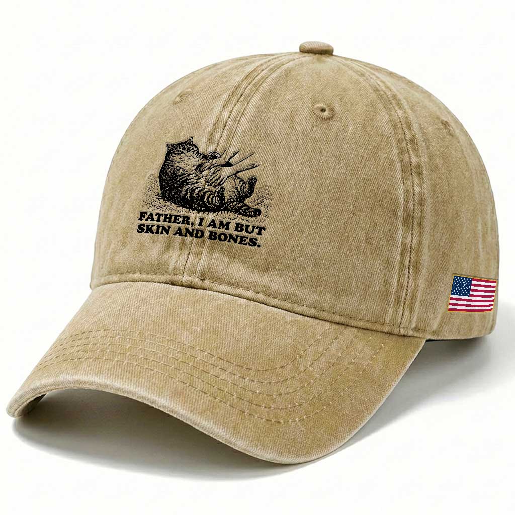 Funny Cat Dad Cat Lover Washed Cotton Baseball Cap Father I Am But Skin and Bones