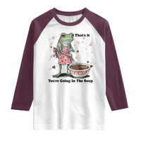 Funny Frog Valentine Meme Raglan Shirt That Is It You Are Going In The Soup