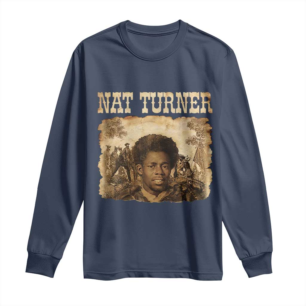 Nat Turner Long Sleeve Shirt Black History African American