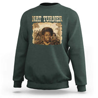 Nat Turner Sweatshirt Black History African American