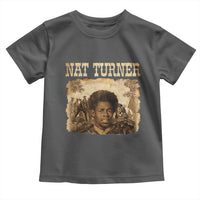 Nat Turner Toddler T Shirt Black History African American