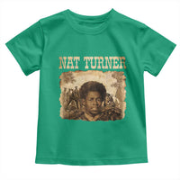 Nat Turner Toddler T Shirt Black History African American