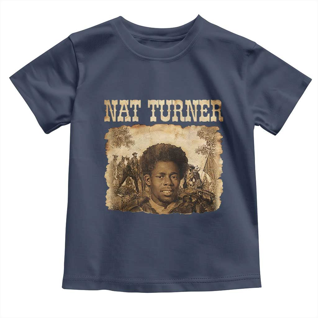 Nat Turner Toddler T Shirt Black History African American