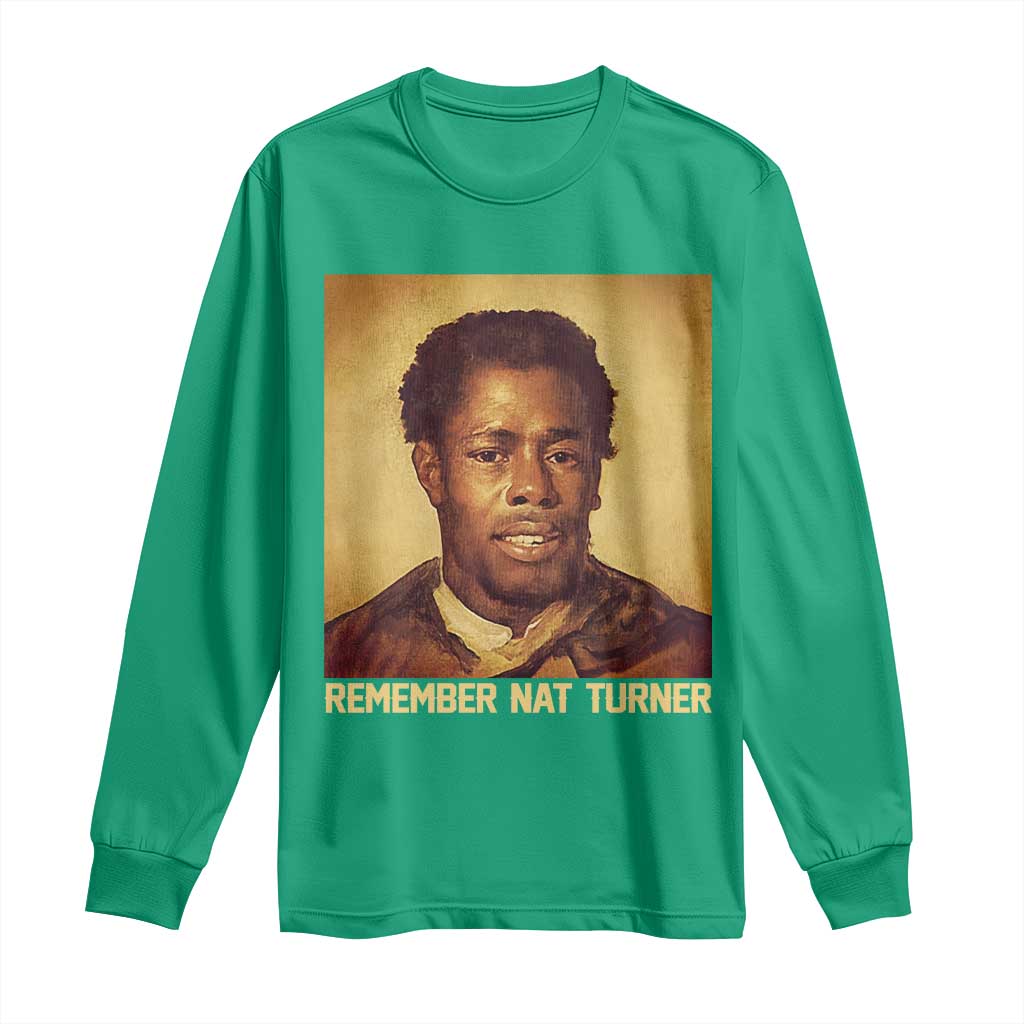 Nat Turner Long Sleeve Shirt Black History Month