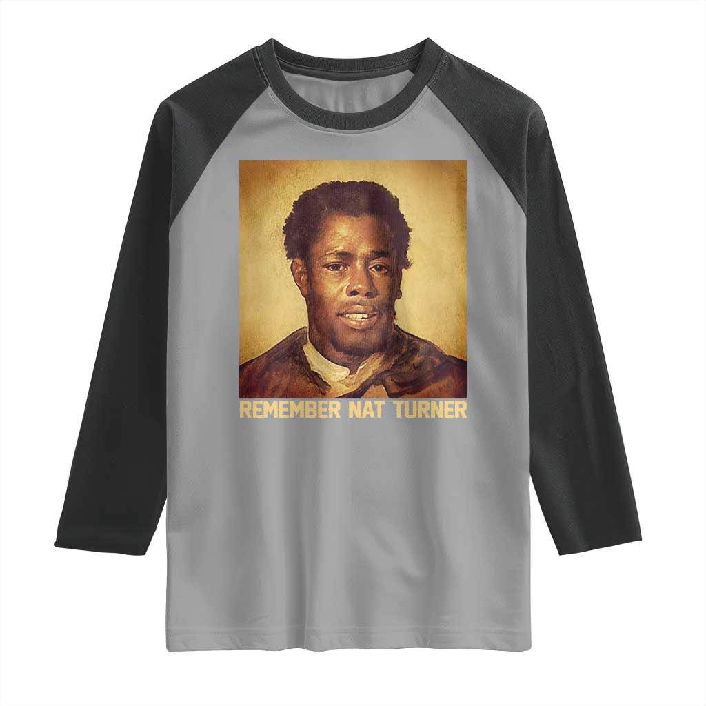 Nat Turner Raglan Shirt Black History Month