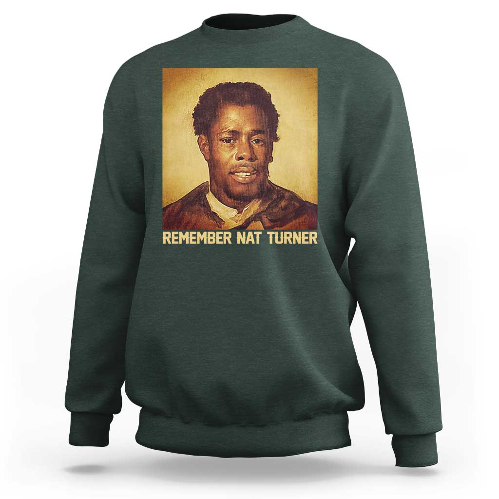 Nat Turner Sweatshirt Black History Month
