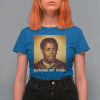 Nat Turner T Shirt For Women Black History Month
