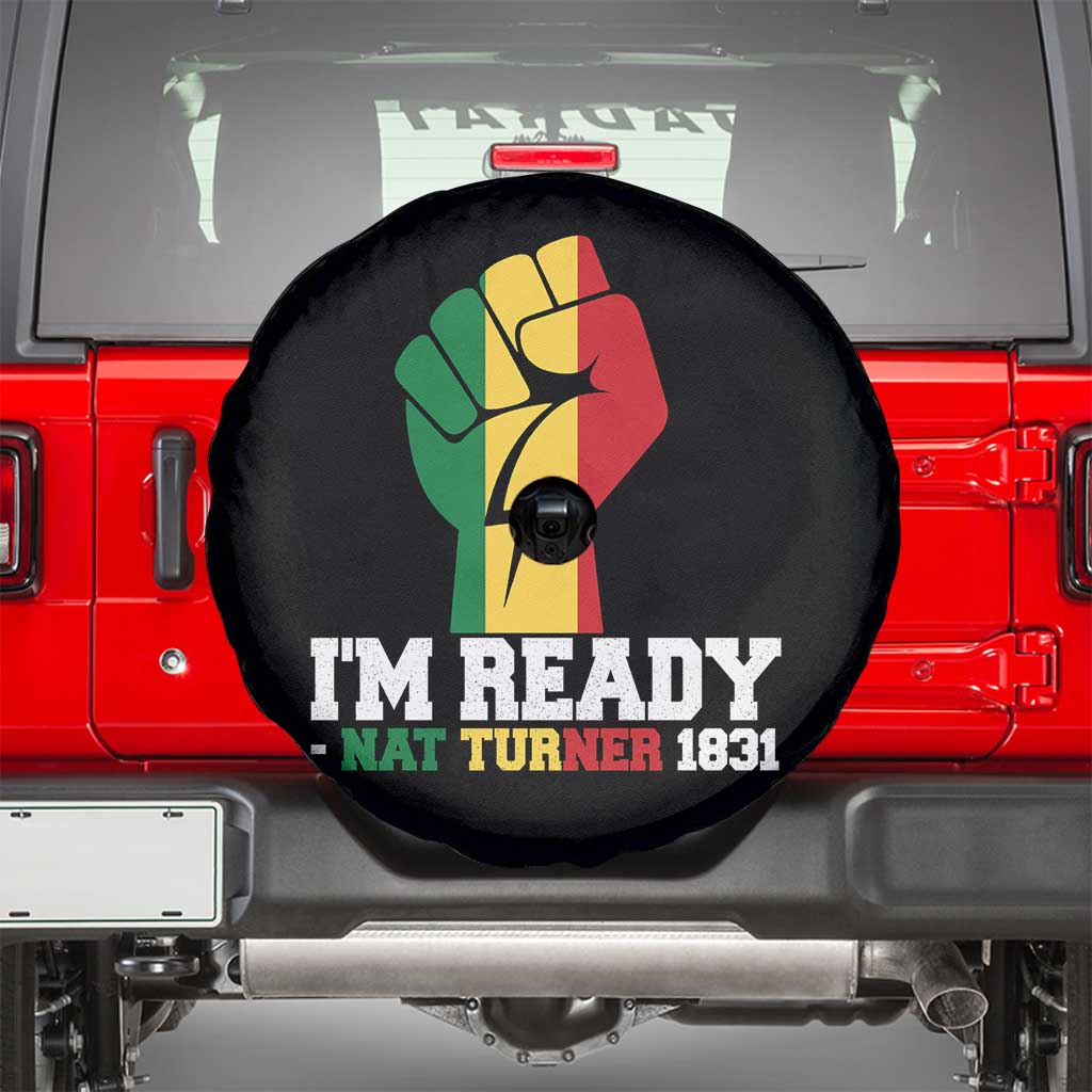 Nat Turner Quote Spare Tire Cover Black History African American