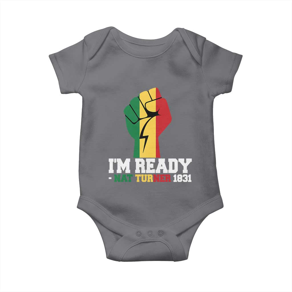 Nat Turner Quote Baby Onesie Black History African American