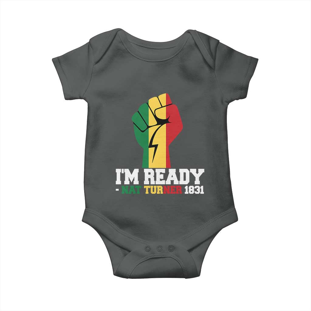 Nat Turner Quote Baby Onesie Black History African American