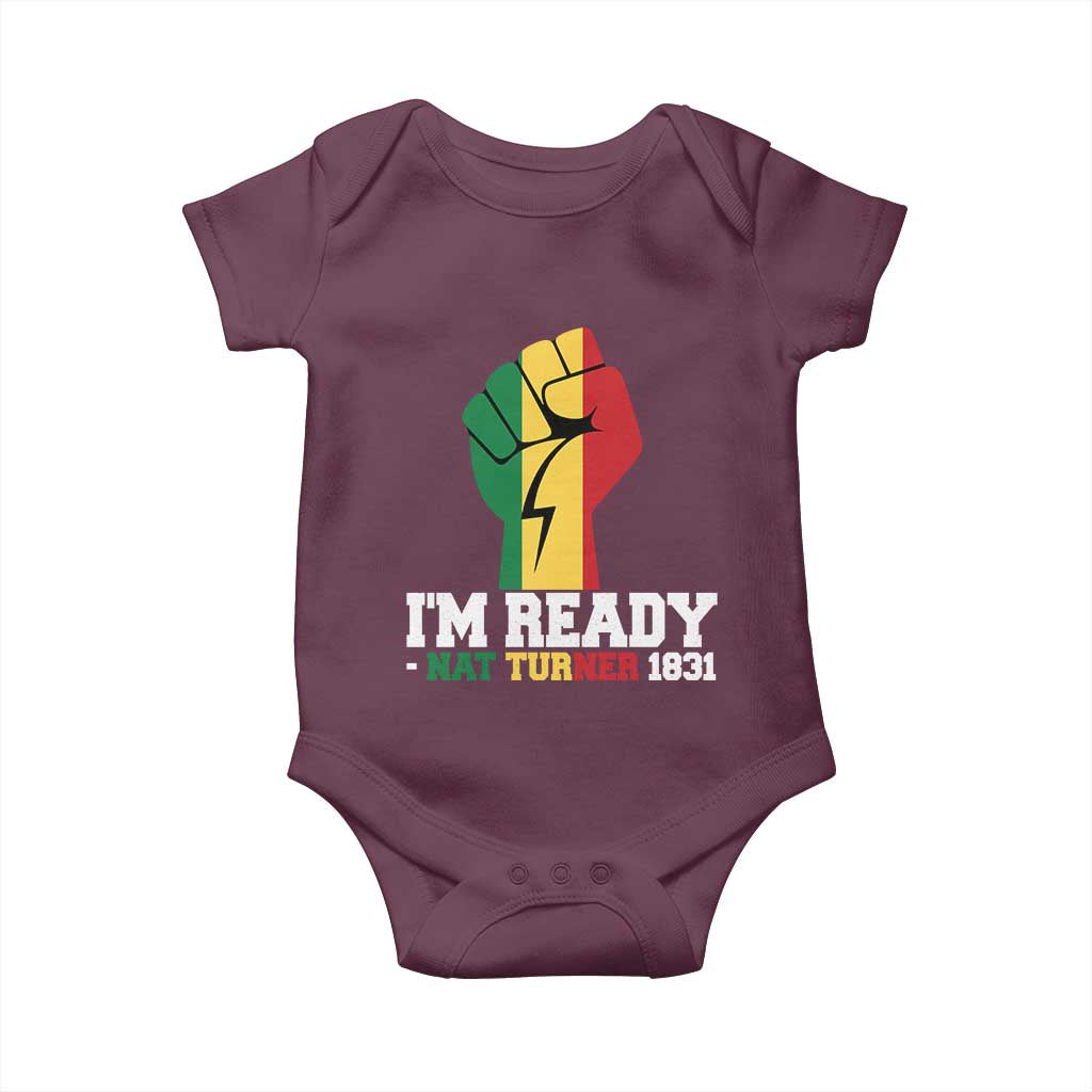 Nat Turner Quote Baby Onesie Black History African American