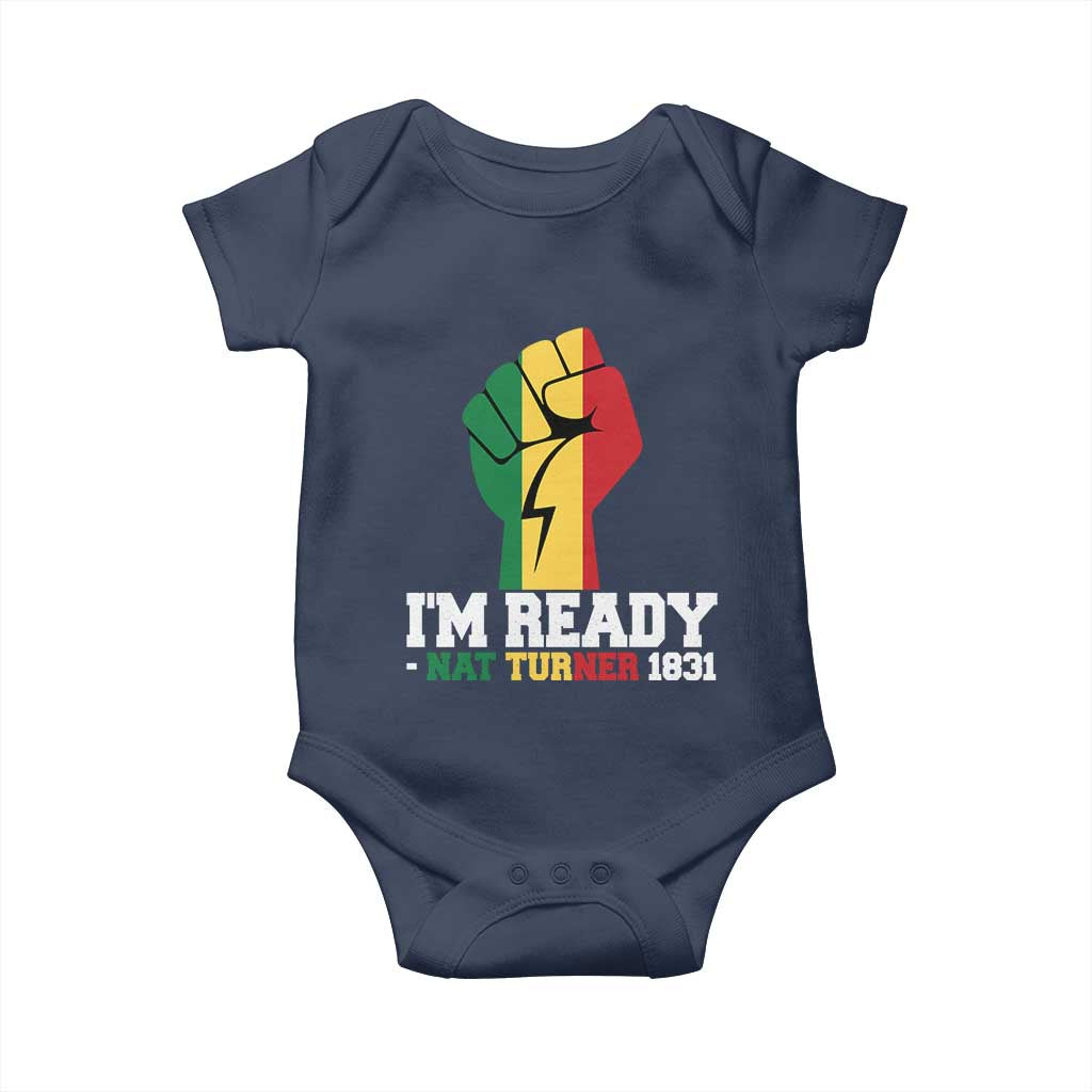 Nat Turner Quote Baby Onesie Black History African American