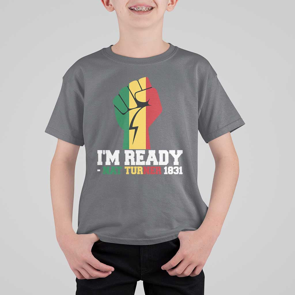 Nat Turner Quote T Shirt For Kid Black History African American