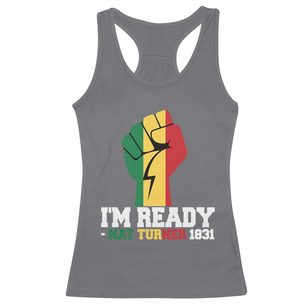 Nat Turner Quote Racerback Tank Top Black History African American