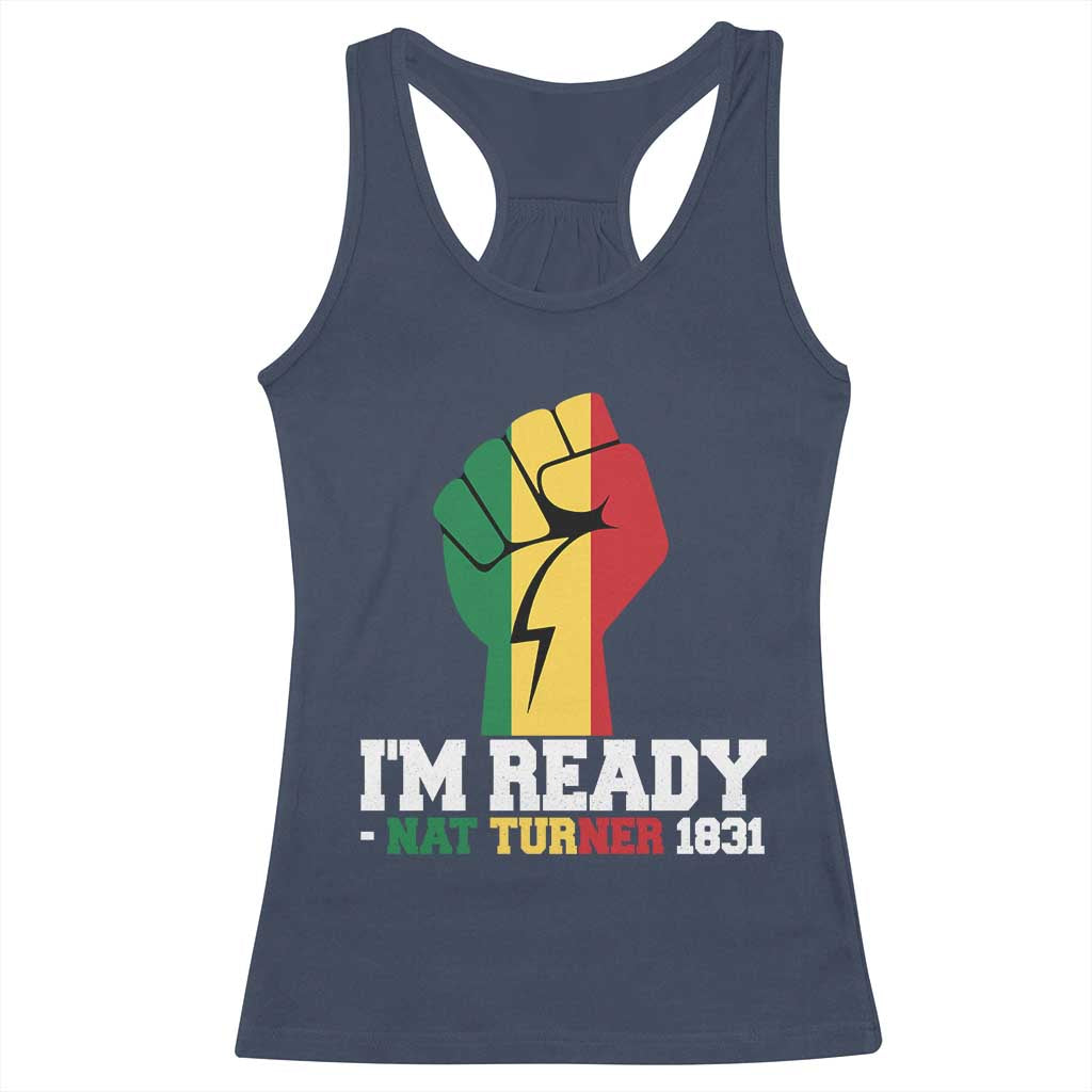 Nat Turner Quote Racerback Tank Top Black History African American