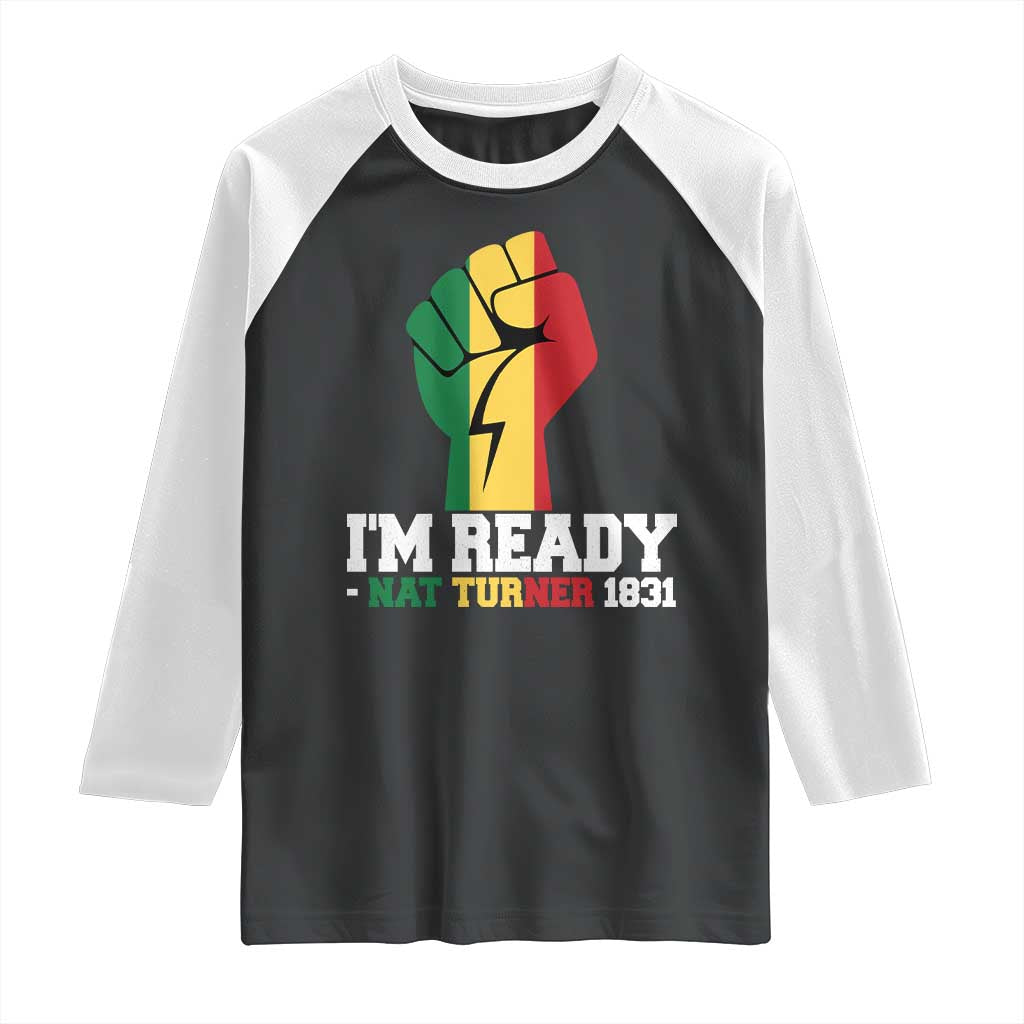 Nat Turner Quote Raglan Shirt Black History African American