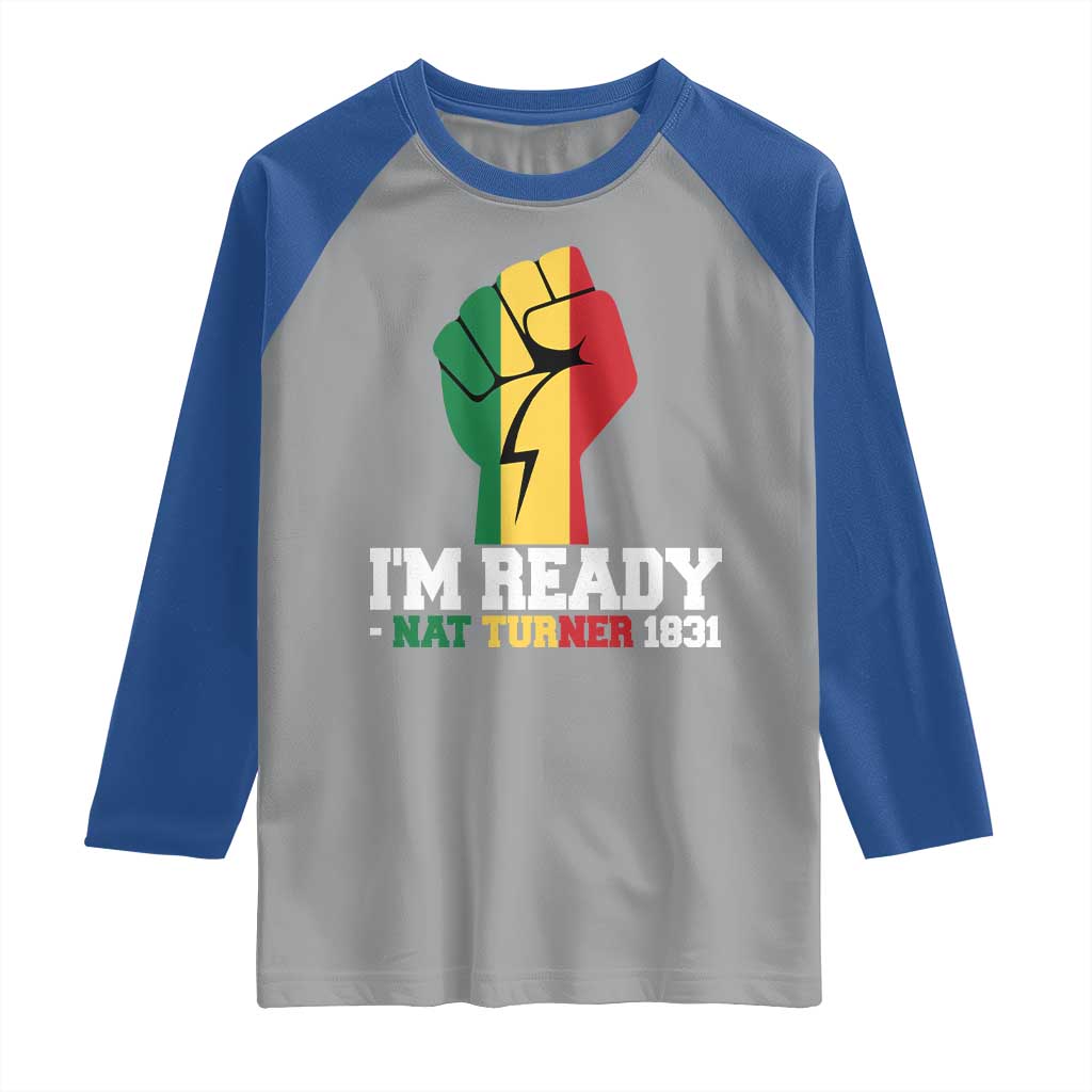 Nat Turner Quote Raglan Shirt Black History African American