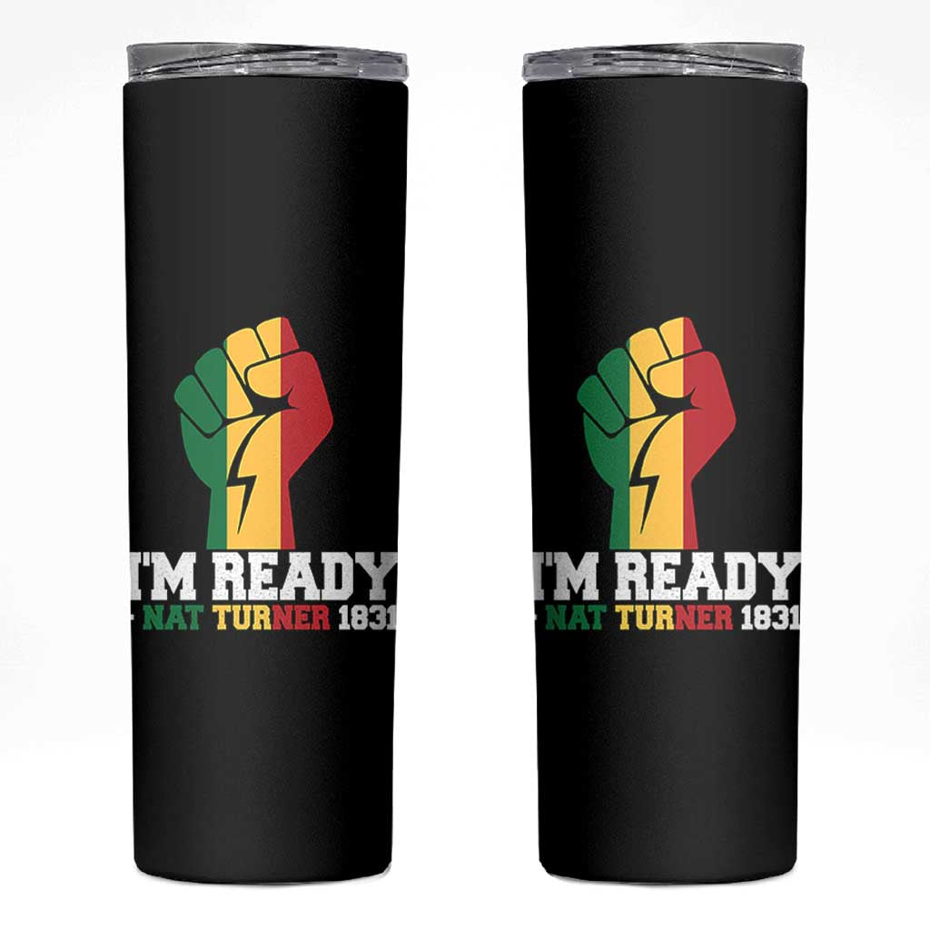 Nat Turner Quote Skinny Tumbler Black History African American