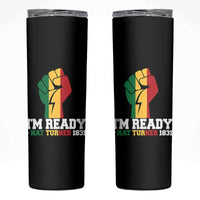 Nat Turner Quote Skinny Tumbler Black History African American