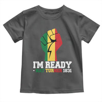 Nat Turner Quote Toddler T Shirt Black History African American