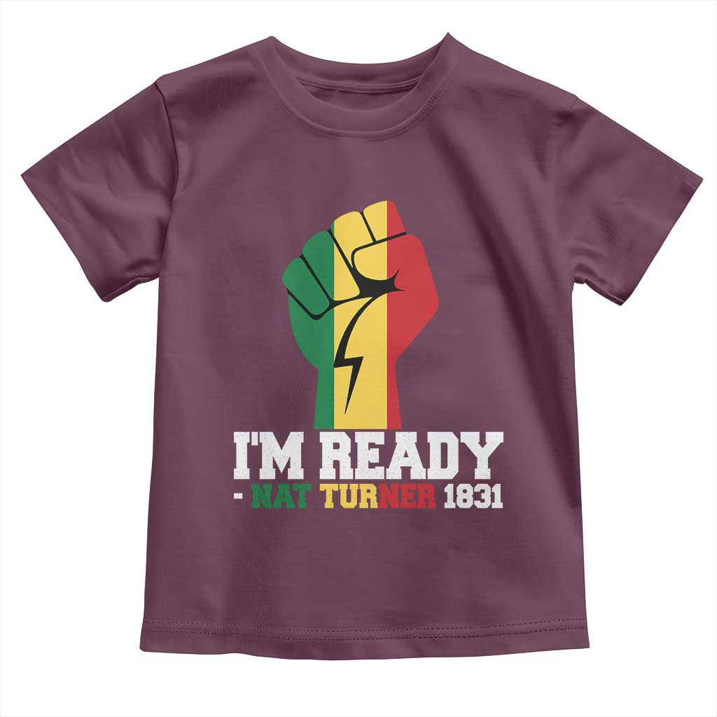 Nat Turner Quote Toddler T Shirt Black History African American