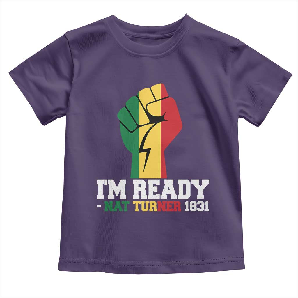 Nat Turner Quote Toddler T Shirt Black History African American
