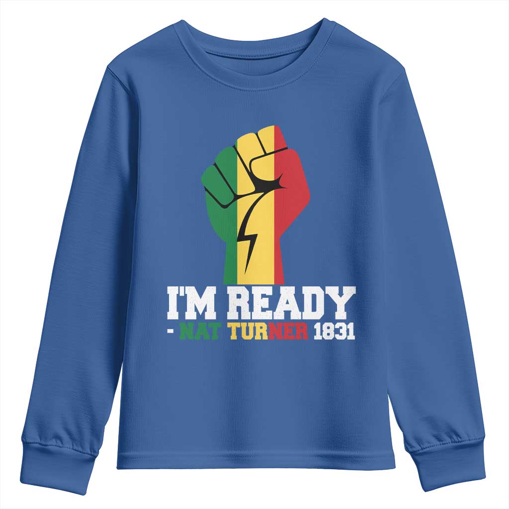 Nat Turner Quote Youth Sweatshirt Black History African American
