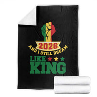 MLK Day Throw Blanket 2026 And I Still Dream Like King