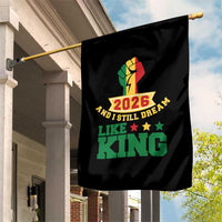 MLK Day Garden Flag 2026 And I Still Dream Like King