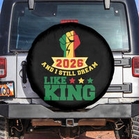 MLK Day Spare Tire Cover 2026 And I Still Dream Like King