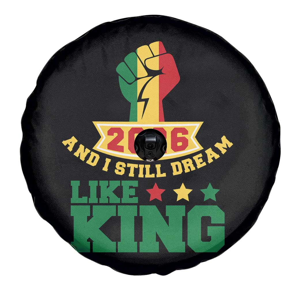 MLK Day Spare Tire Cover 2026 And I Still Dream Like King