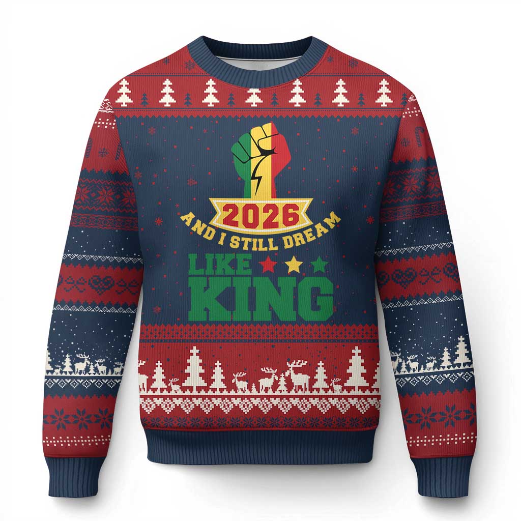 MLK Day Ugly Christmas Sweater 2026 And I Still Dream Like King