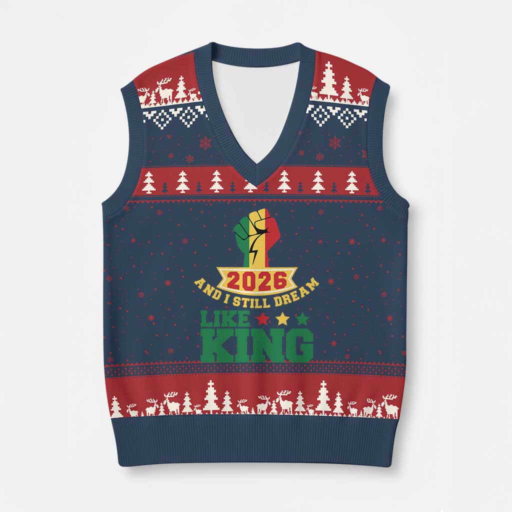MLK Day V-Neck Knit Sweater Vest 2026 And I Still Dream Like King