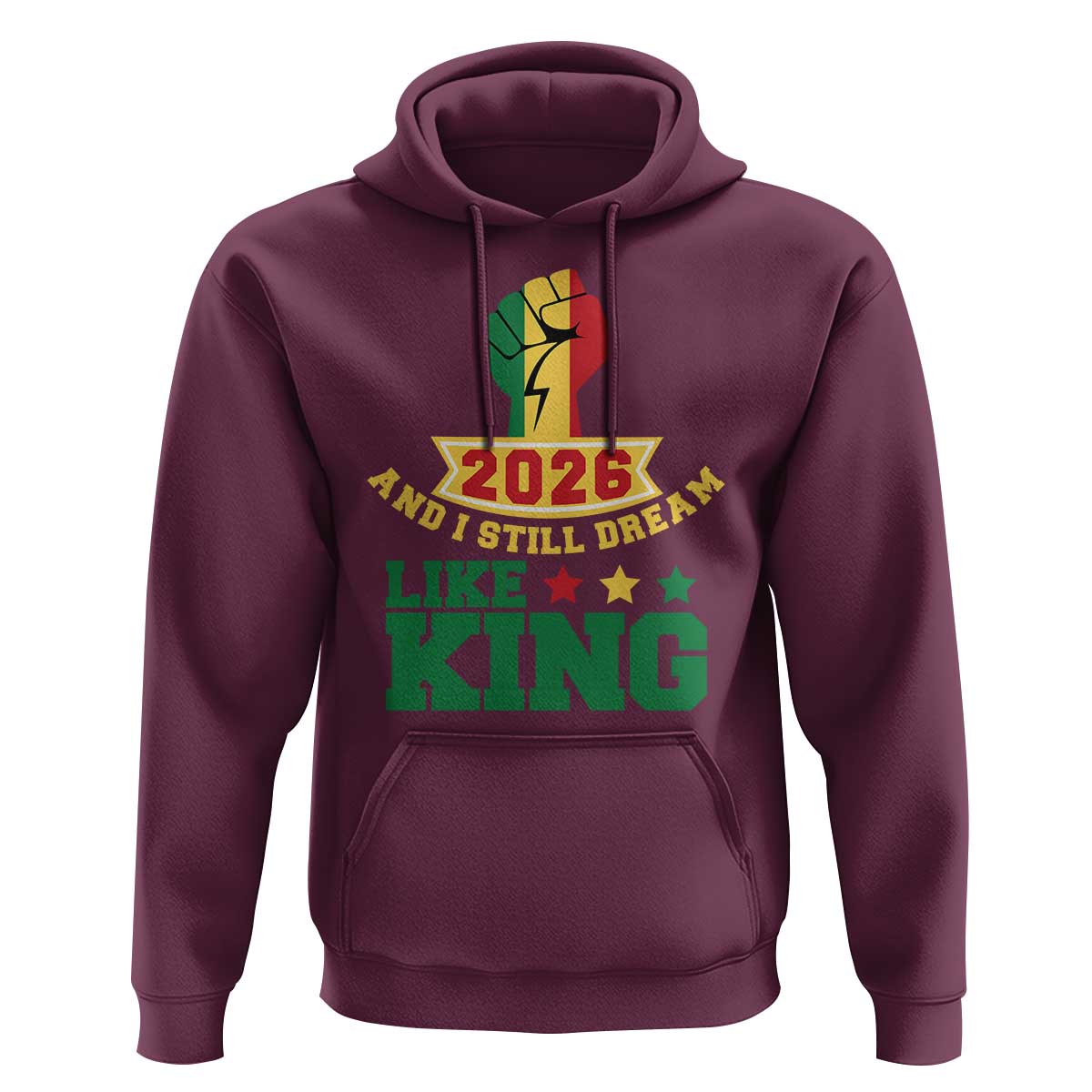 MLK Day Hoodie 2026 And I Still Dream Like King