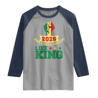MLK Day Raglan Shirt 2026 And I Still Dream Like King