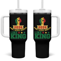 MLK Day Tumbler With Handle 2026 And I Still Dream Like King