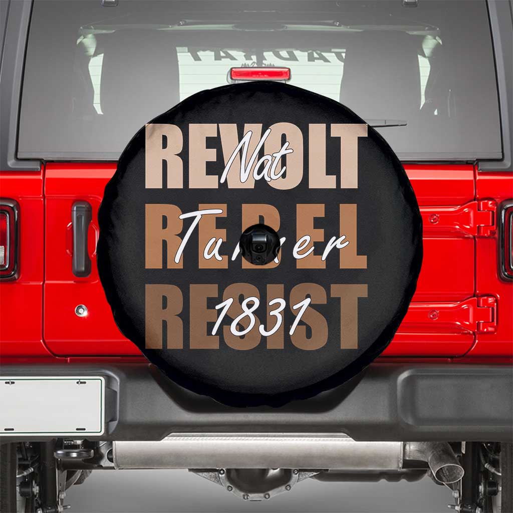 Nat Turner Quote Spare Tire Cover Black History Month