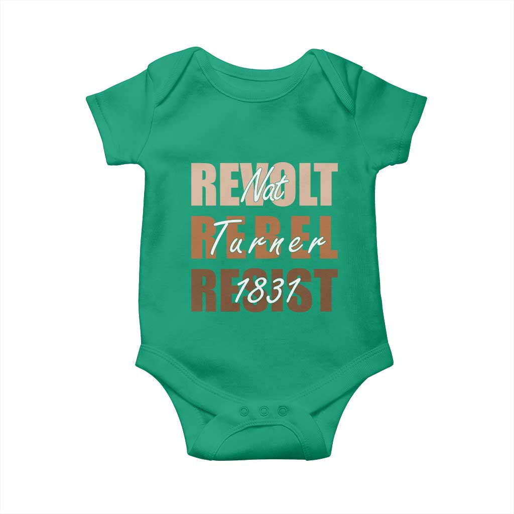 Nat Turner Quote Baby Onesie Black History Month