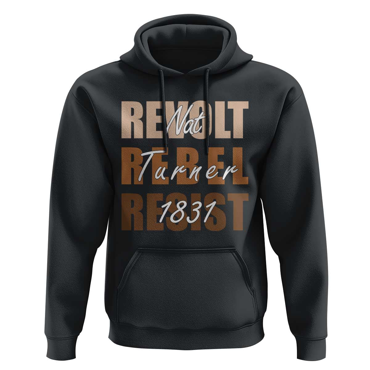 Nat Turner Quote Hoodie Black History Month