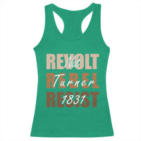 Nat Turner Quote Racerback Tank Top Black History Month