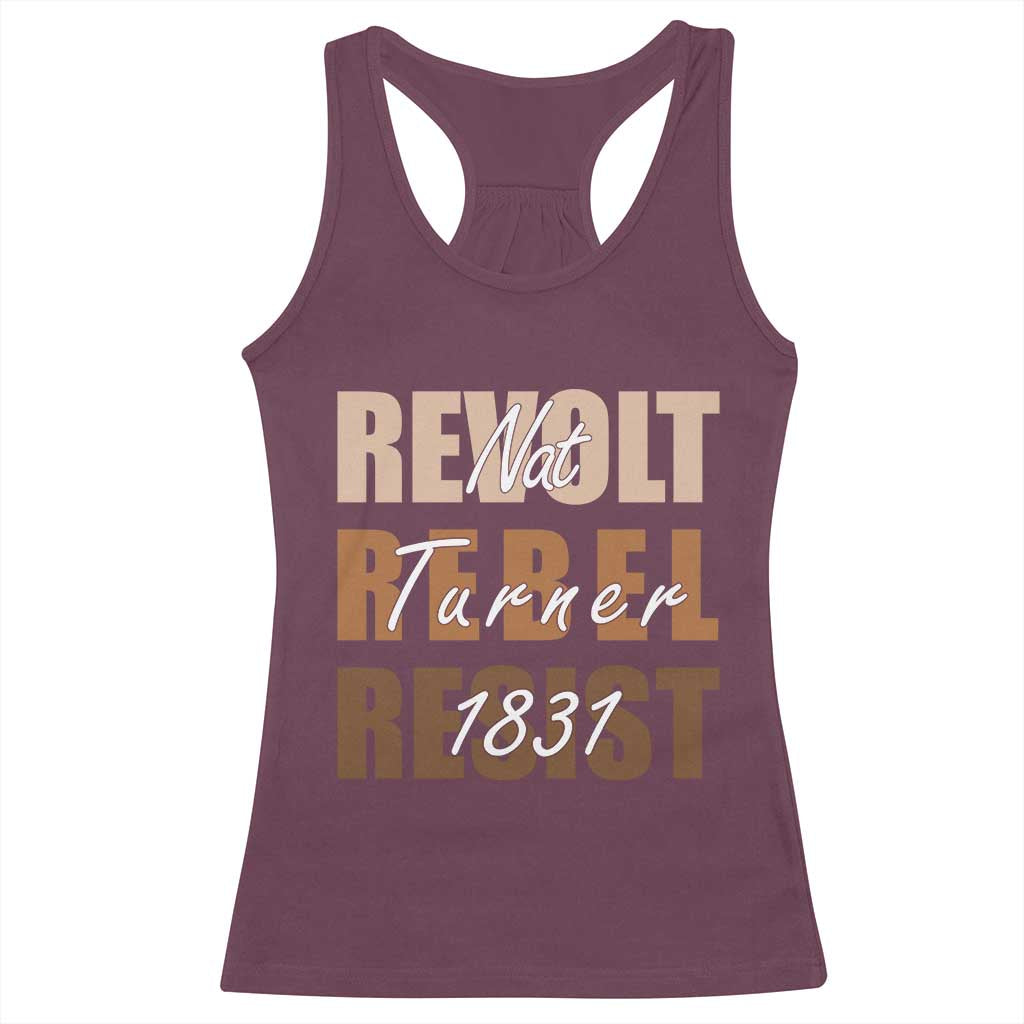 Nat Turner Quote Racerback Tank Top Black History Month